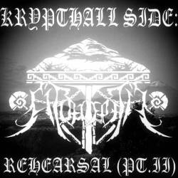 Krypthall : Citlaltépetl Rehearsal (Pt. II)